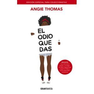 El Odio Que Das: (Edición Especial) -- Angie Thomas